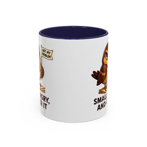 Funny Owl Coffee Mug, not my problem  Small Angry Owl Cup, Coffee Lover Present, Quirky Office