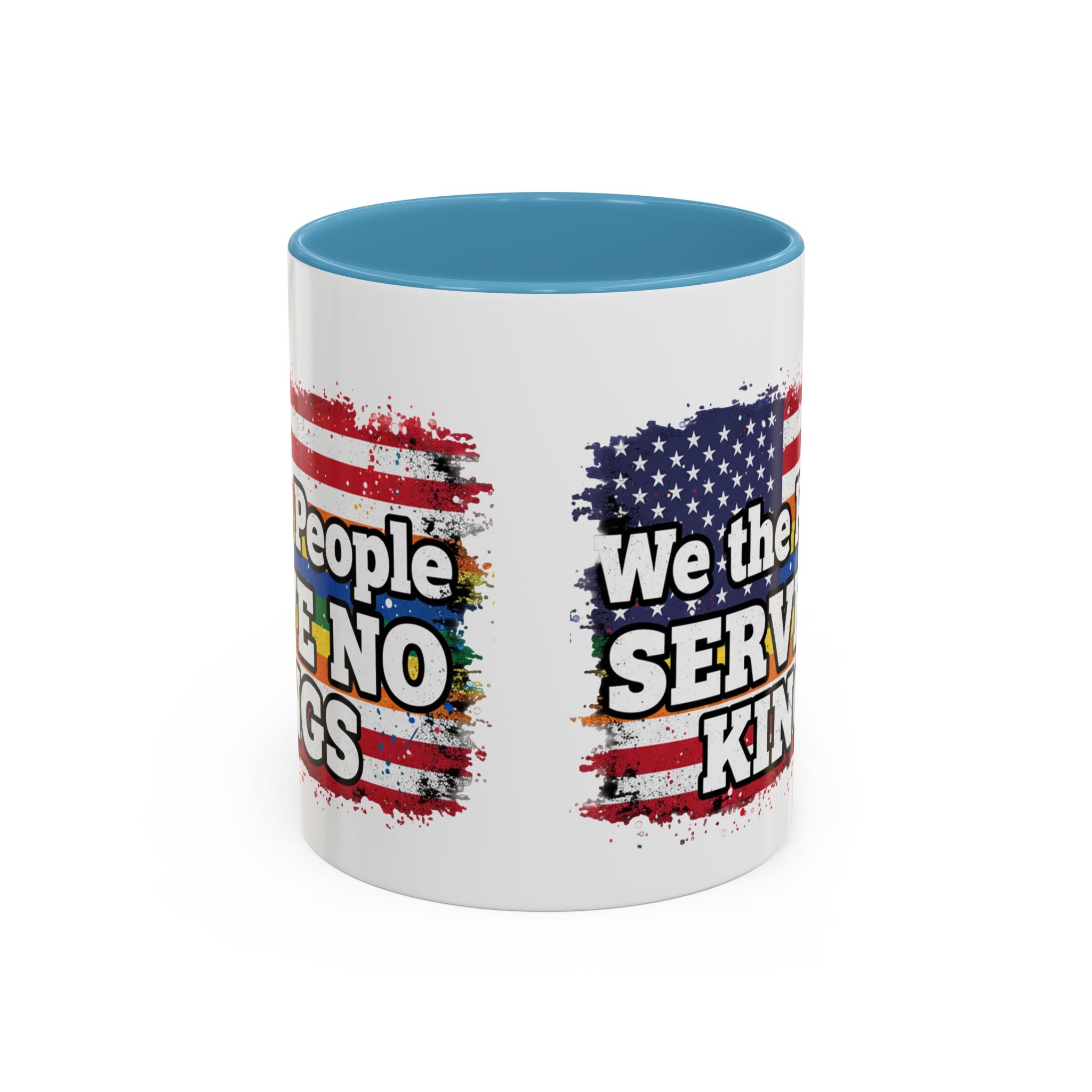 Patriotic Coffee Mug – "We the People Serve No Kings"