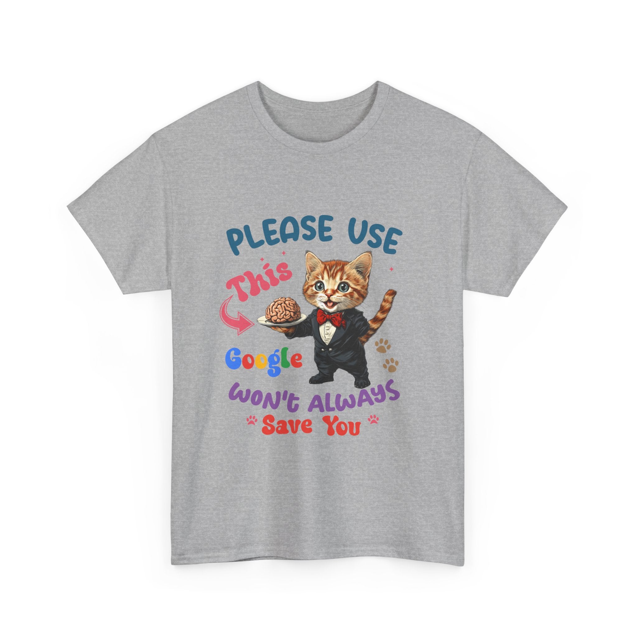 sarcasm Cat Quote Tee, Fun Cat T-Shirt, Funny Gift for Cat Lovers, Humor Shirt, Unique Pet Owner Apparel, Cute Pet Humor