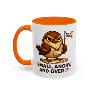 Funny Owl Coffee Mug, not my problem  Small Angry Owl Cup, Coffee Lover Present, Quirky Office