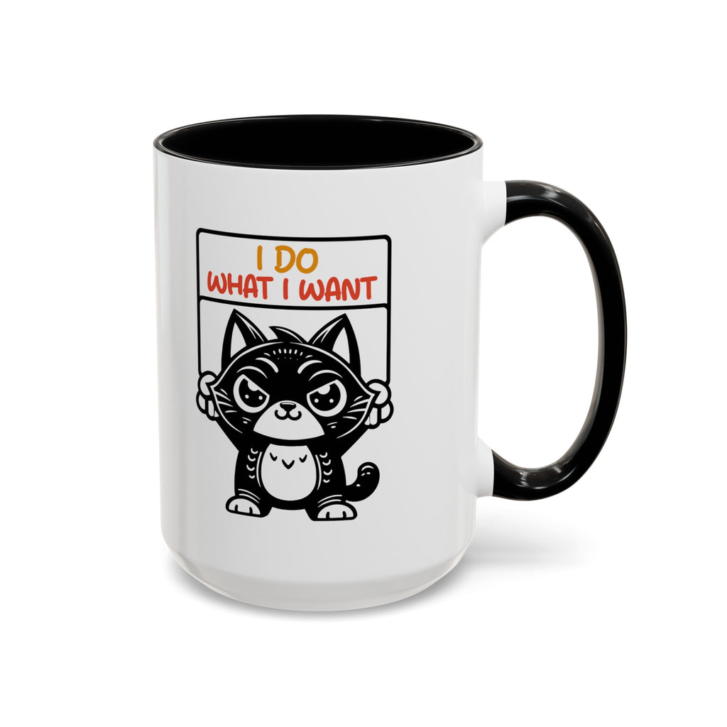 I do what I want funny cat Accent Coffee Mug (11, 15oz)