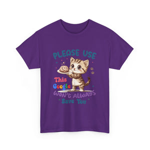 Cute Cat Quote Tee, Funny Cat Lover Shirt, Gift for Pet Owners, Birthday Gift, Animal Lover Apparel