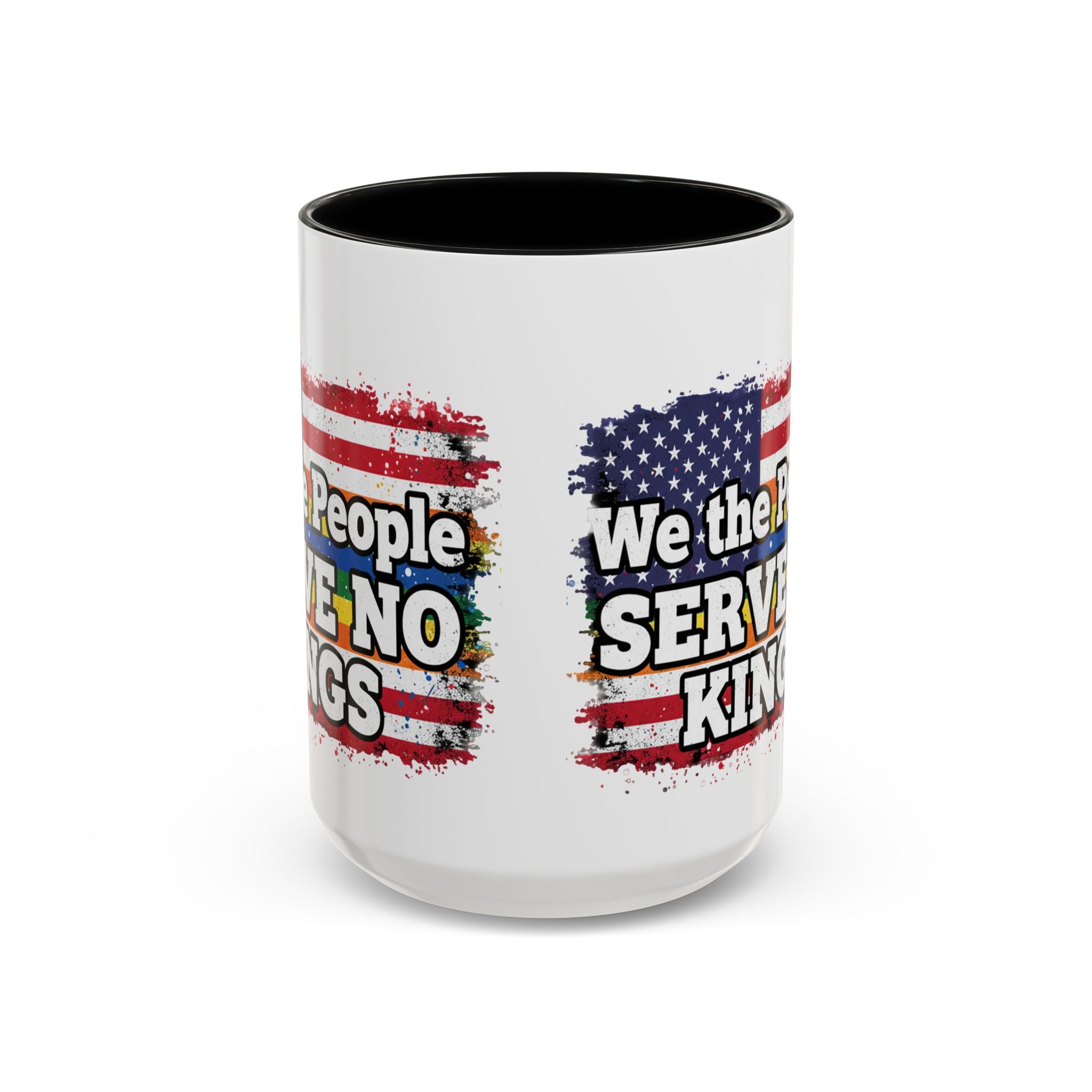 Patriotic Coffee Mug – "We the People Serve No Kings"