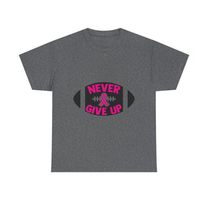 Motivational Football Tee, Never Give Up Shirt, Unisex Cotton T-shirt, Support Awareness, Athletic Gift, Sportswear, Inspirational Apparel