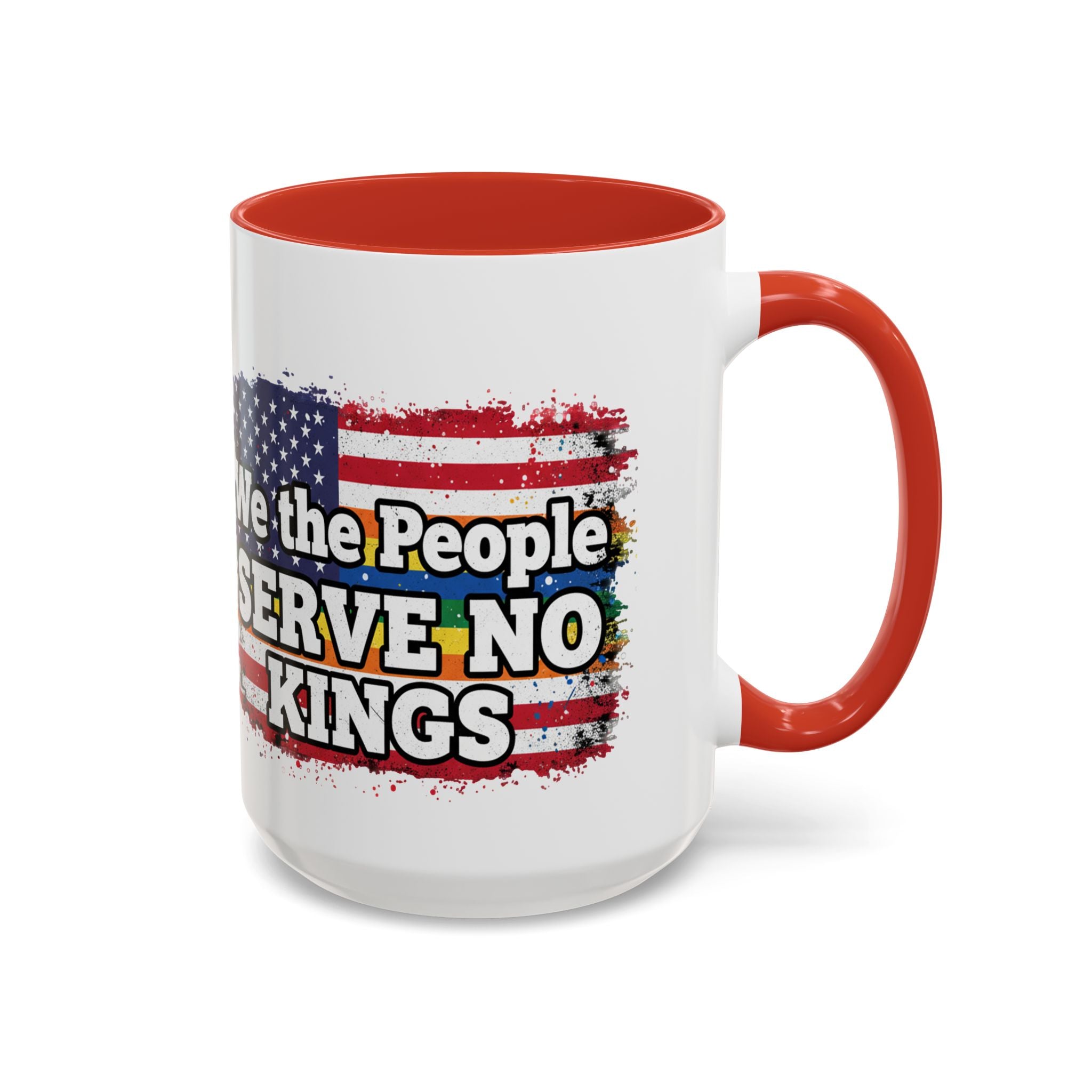Patriotic Coffee Mug – "We the People Serve No Kings"