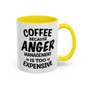 Funny Anger Management Coffee Mug, Gift for Coffee Lovers, Stress Relief, Black Accent, Humorous Cup for Friends, Office Humor, Funny Gifts