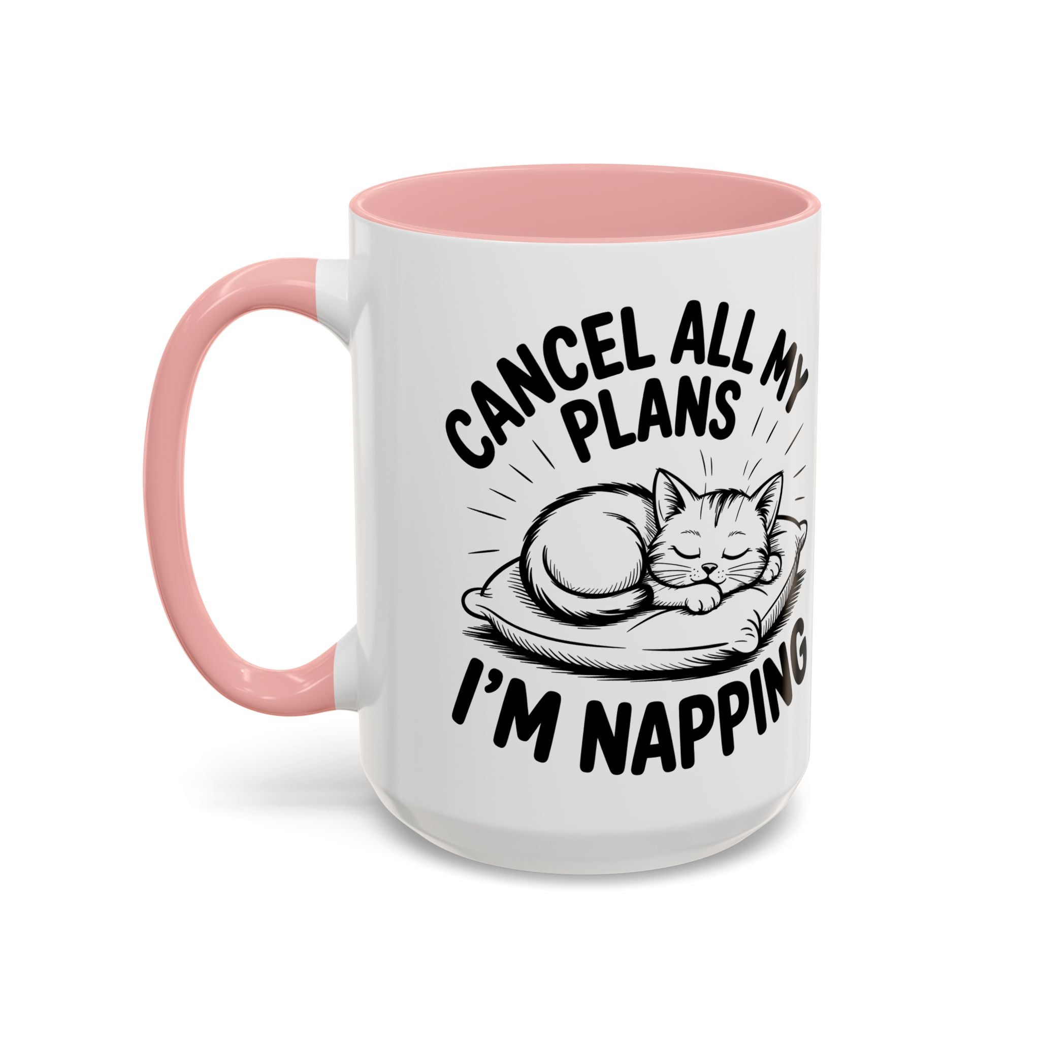 Accent Coffee Mug — "Cancel All My Plans I'm Napping" Cat Sleepy Coffee Mug