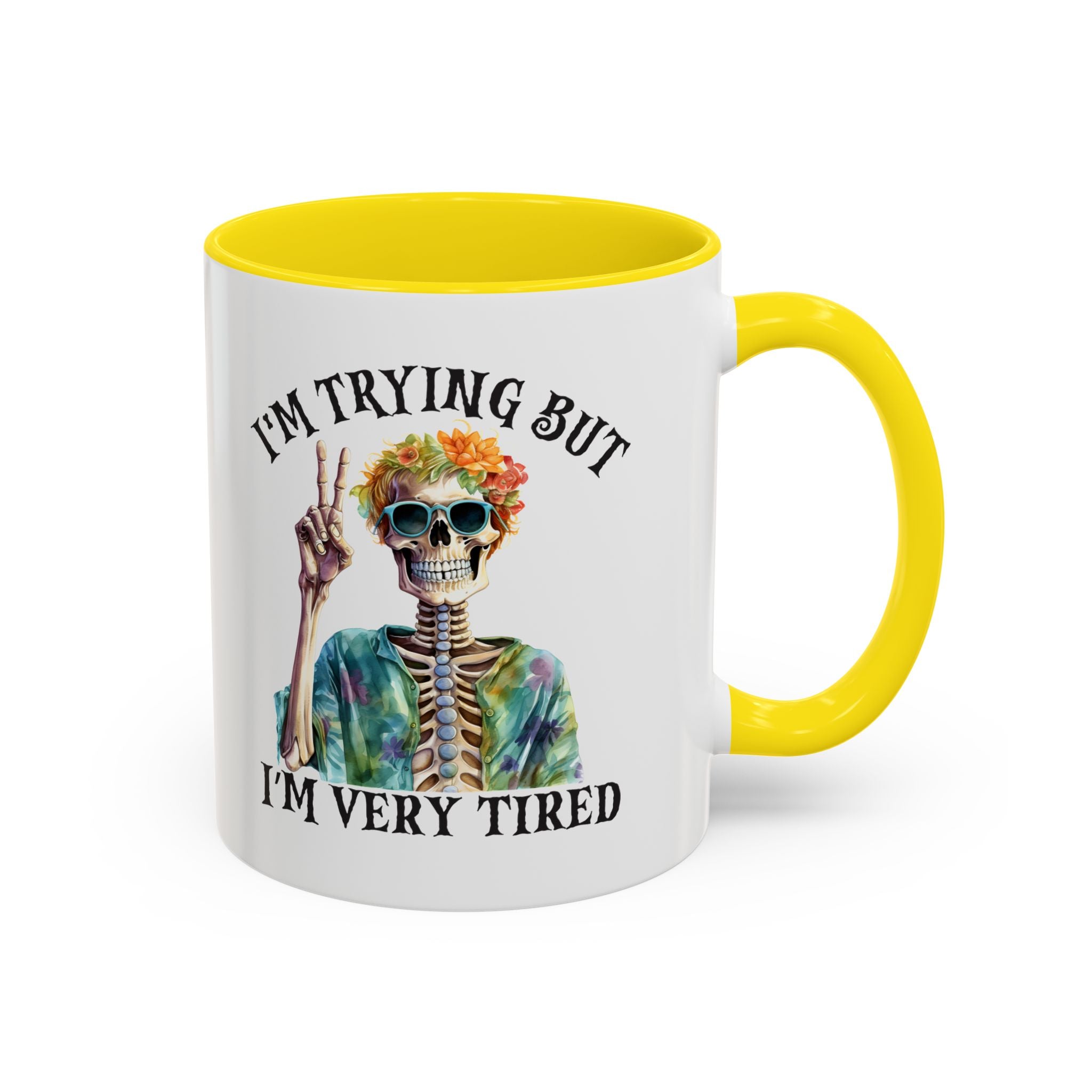 “I’m Trying But I’m Very Tired” Accent Coffee Mug – Skeleton Tie-Dye Design (11/15oz)