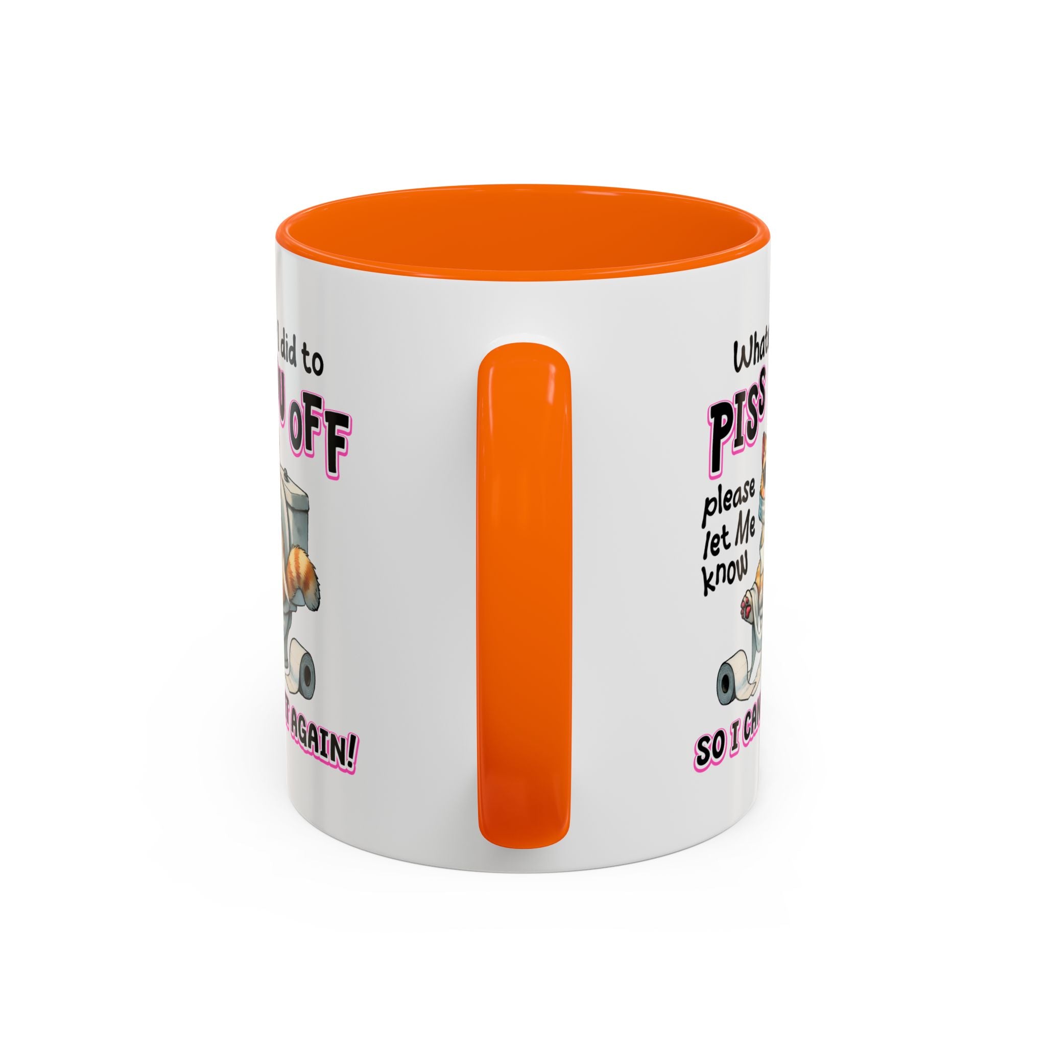 Funny Cat Mug - "Piss You Off" Coffee Cup for Cat Lovers