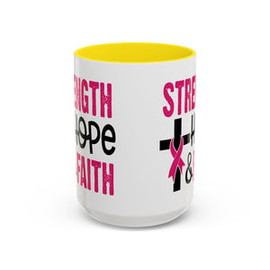 Inspirational Coffee Mug - Strength, Hope, Faith, Pink Ribbon, Christian Gifts, Motivational Drinkware, Breast Cancer Awareness