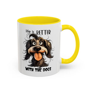 Life is Better with Dogs Coffee Mug - Cute Dog Lover Gift, Animal Themed Mug, Pet Owner Present, Fun Coffee Cup, Gift for Him/Her