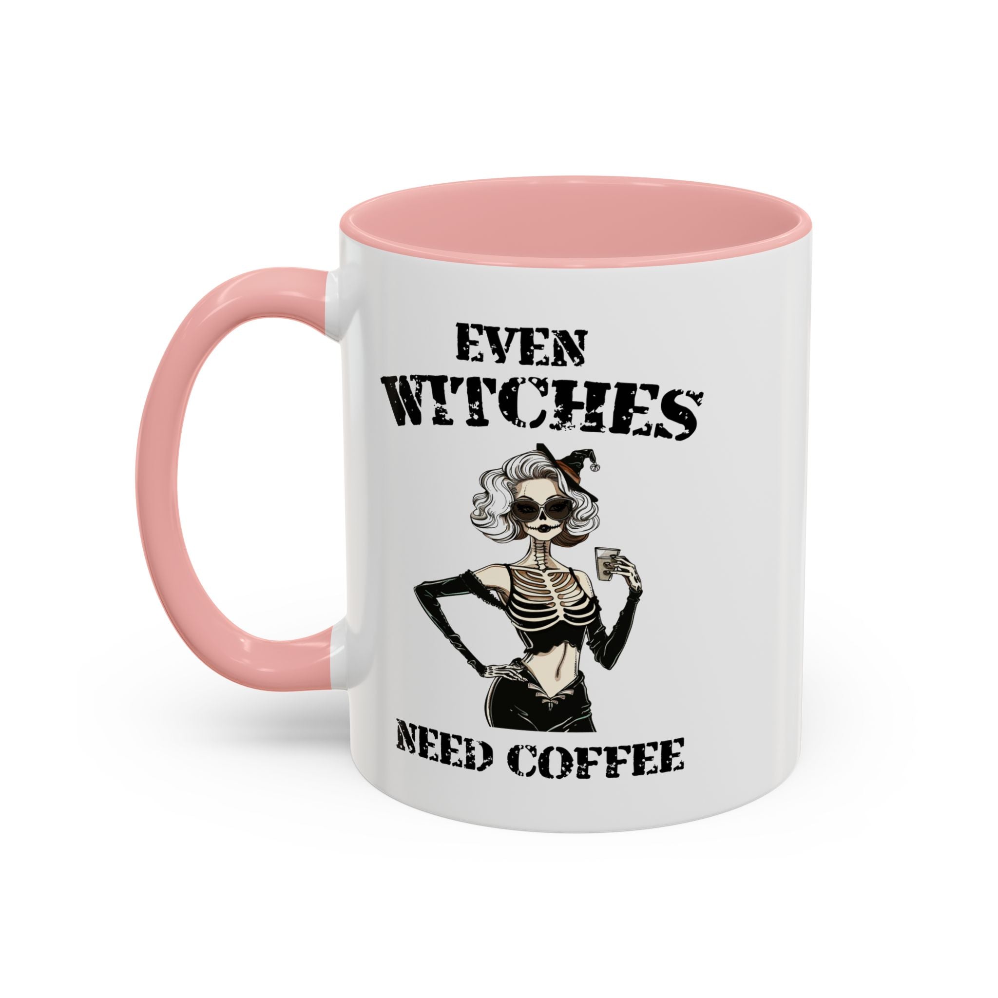 Witchy Coffee Mug - Even Witches Need Coffee, Spooky Gift, Halloween Decor, Witch Lover's Mug, Unique Coffee Cup