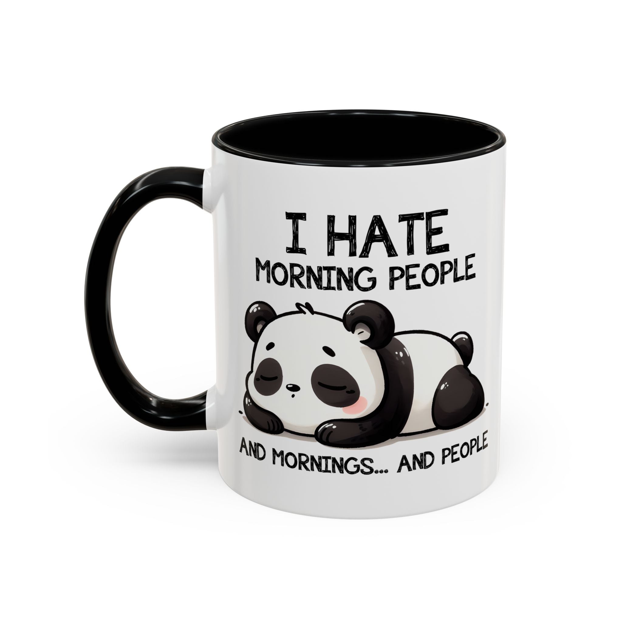 I Hate Morning People Panda Accent Coffee Mug (11/15oz)