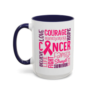 Inspirational Cancer Awareness Coffee Mug, Support Gift, Hope for Survivors, Breast Cancer Month, Motivational Mug, Encouragement Mug