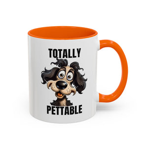 Totally Pettable Coffee Mug, Dog Lover Gift, Animal Print Mug, Funny Pet Mug, Customizable Coffee Cup, Gift for Pet Owners
