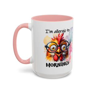 Funny Morning Coffee Mug, Gift for Coffee Lovers, Humorous Mug, Office Mug, Unique Cup for Mornings, Chicken Design