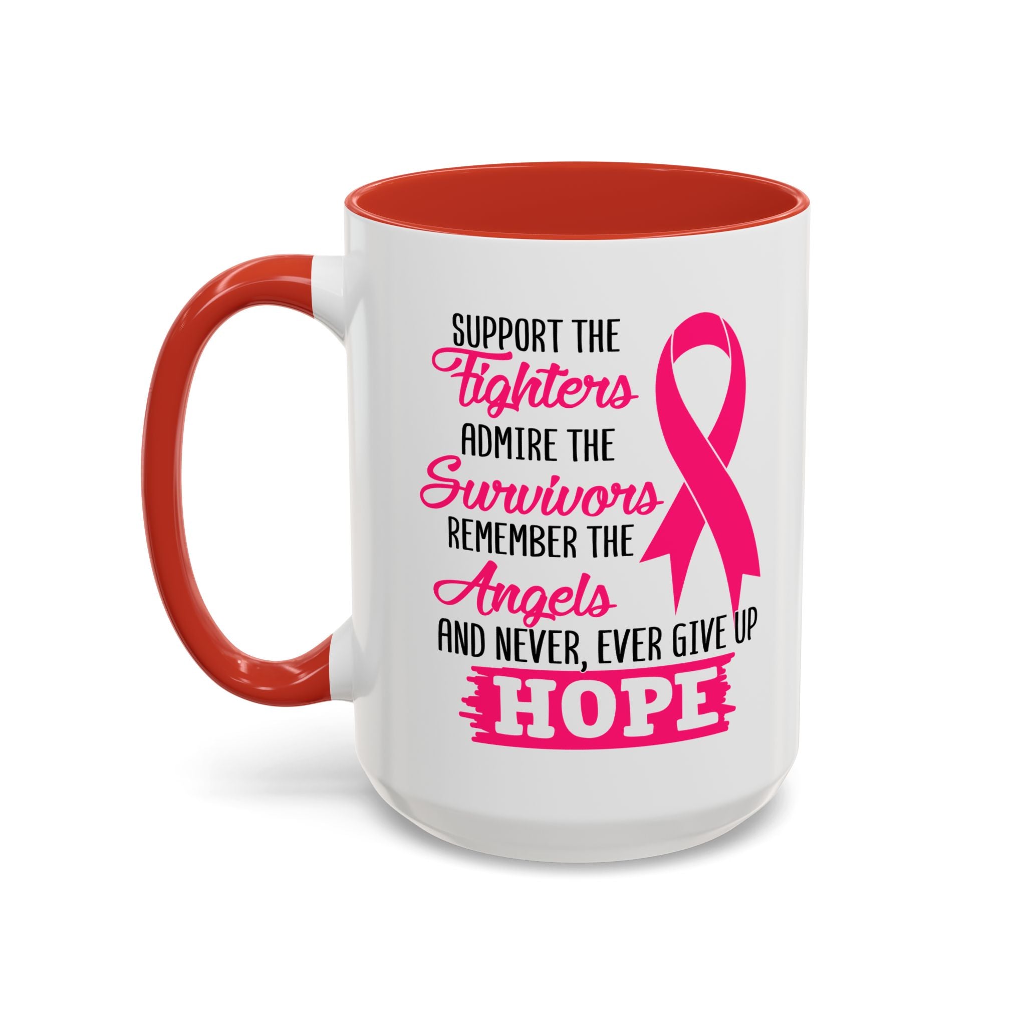 Inspirational Pink Ribbon Coffee Mug: Support Fighters, Admire Survivors, Celebrate Hope, Gift for Cancer Awareness, Motivational Mug