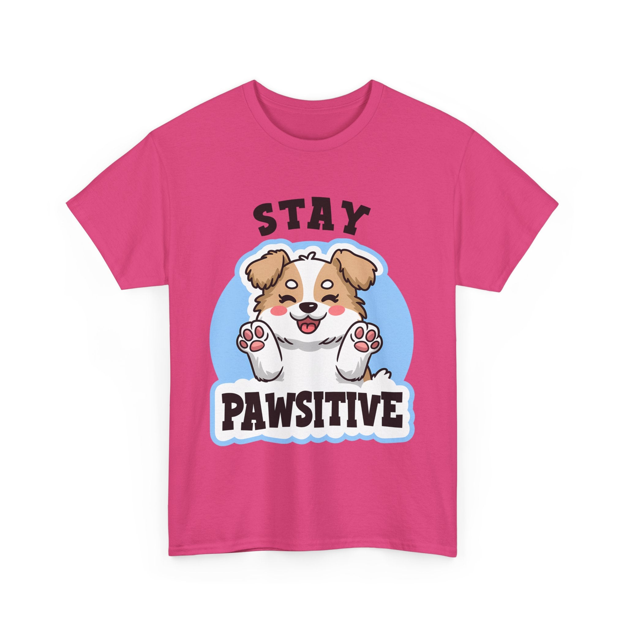 Stay Pawsitive Dog Lover Tee - Unisex Heavy Cotton T-Shirt funny humor