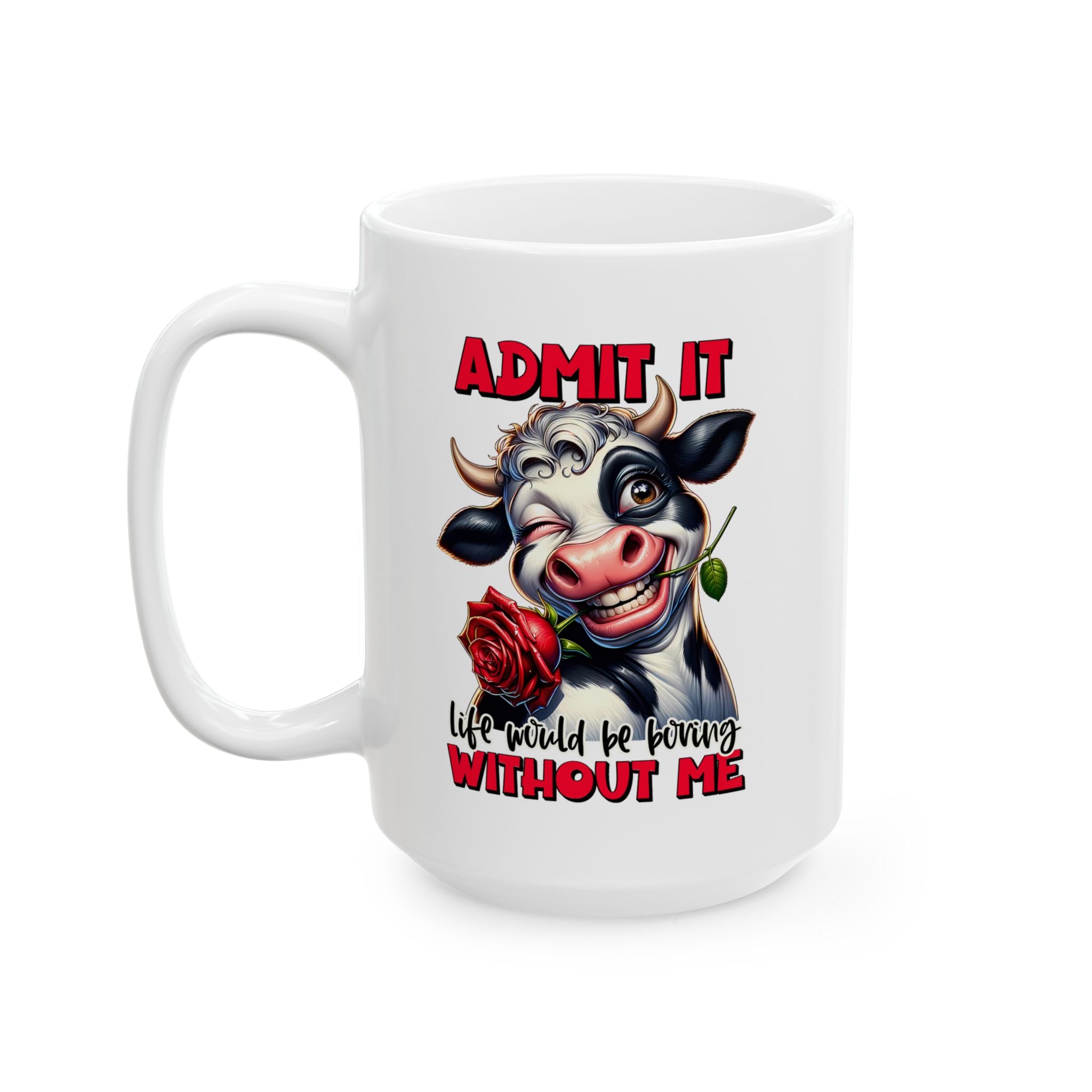 funny attitude cow coffee Mug with Fun Quote - 11oz & 15oz, Cute Gift for Cow Lovers,  Coffee Lovers, Kitchen Essentials