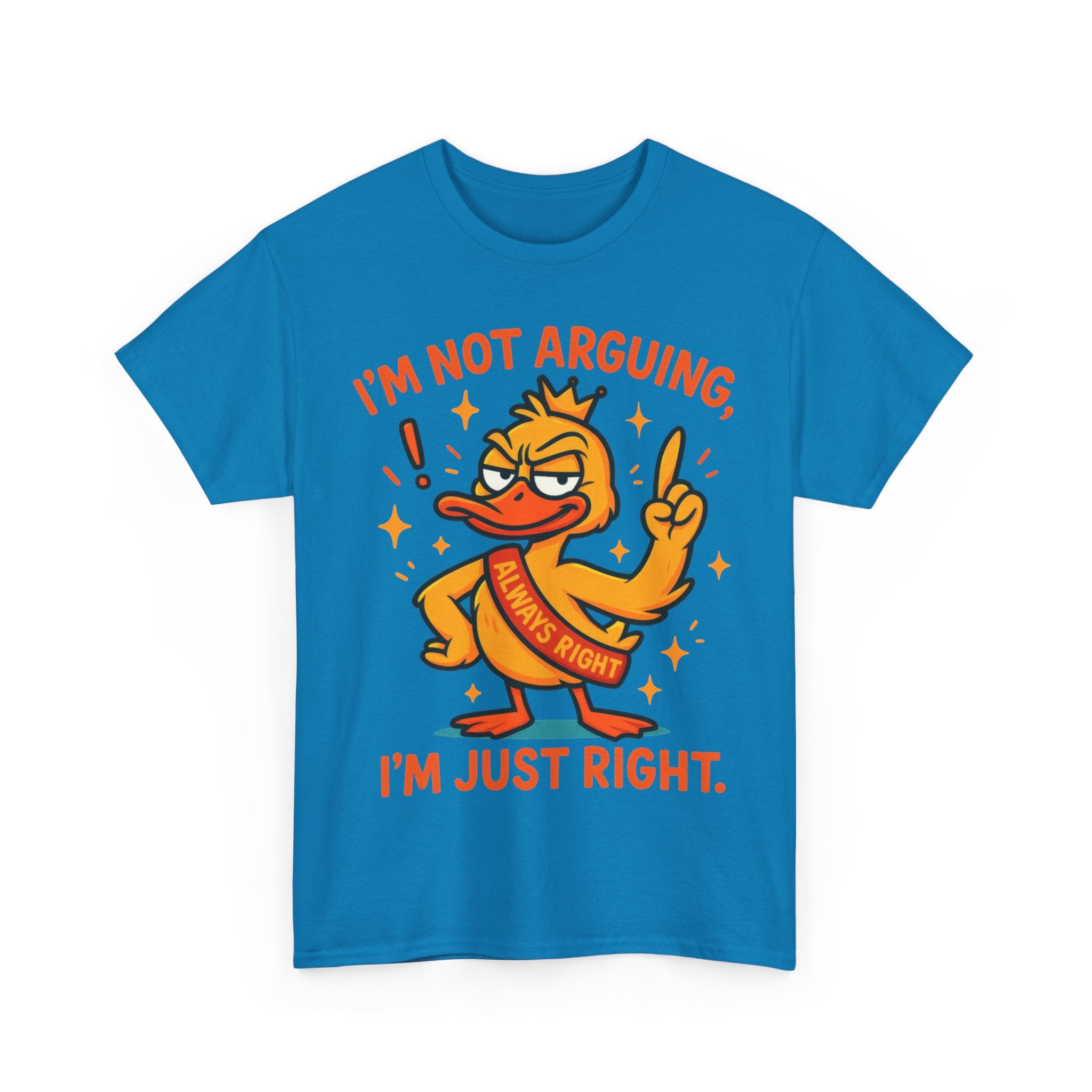 Funny attitude always right Tee, Casual Wear, Gift for Friends, Humor T-Shirt,  Loungewear, Birthday Gift