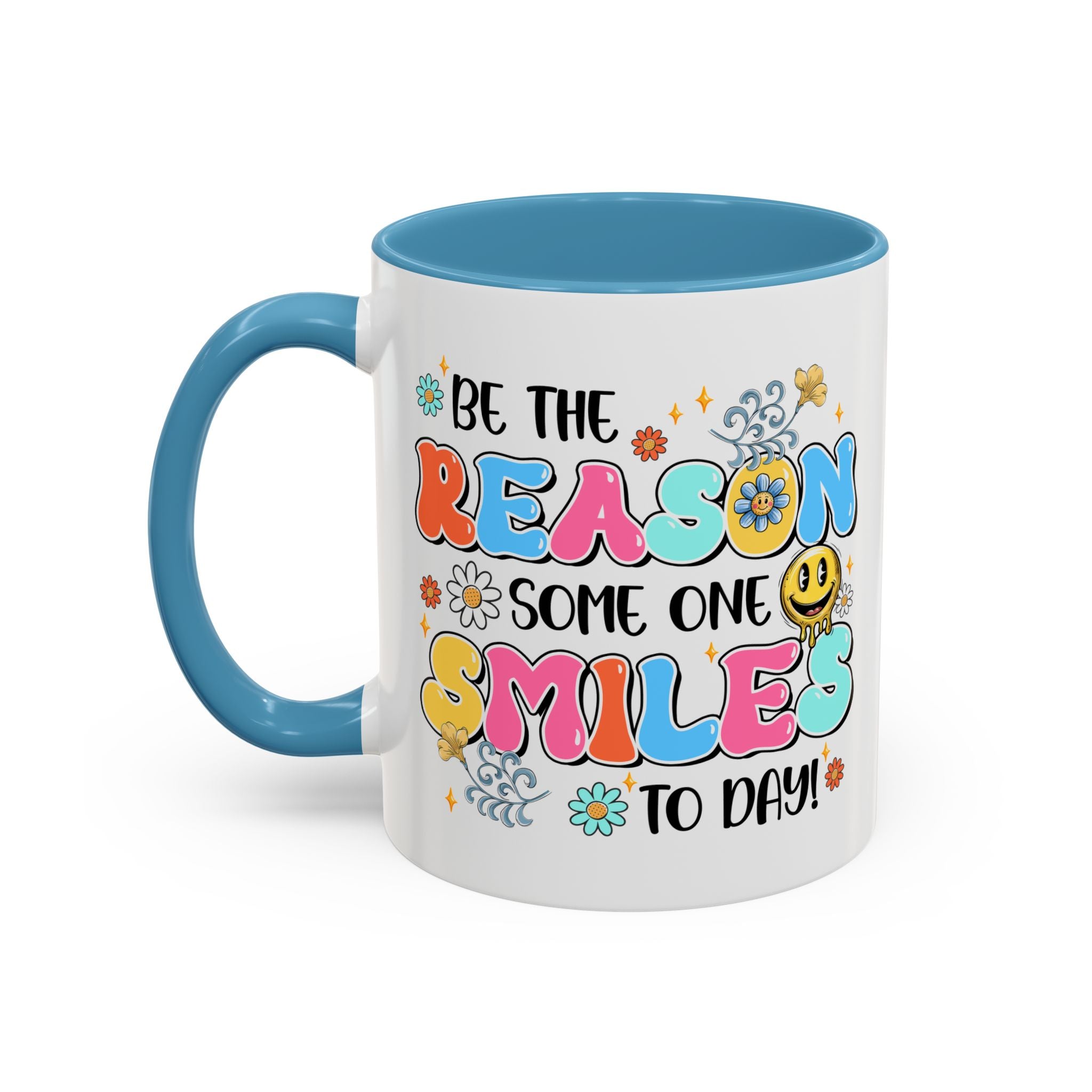 Colorful Inspirational Coffee Mug – Be the Reason Some One Smiles!
