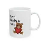love finds a way coffee Mug, 11oz