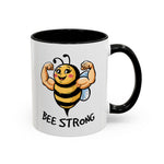 Bee Strong Accent Coffee Mug - Motivational Mug for Strength and mental health