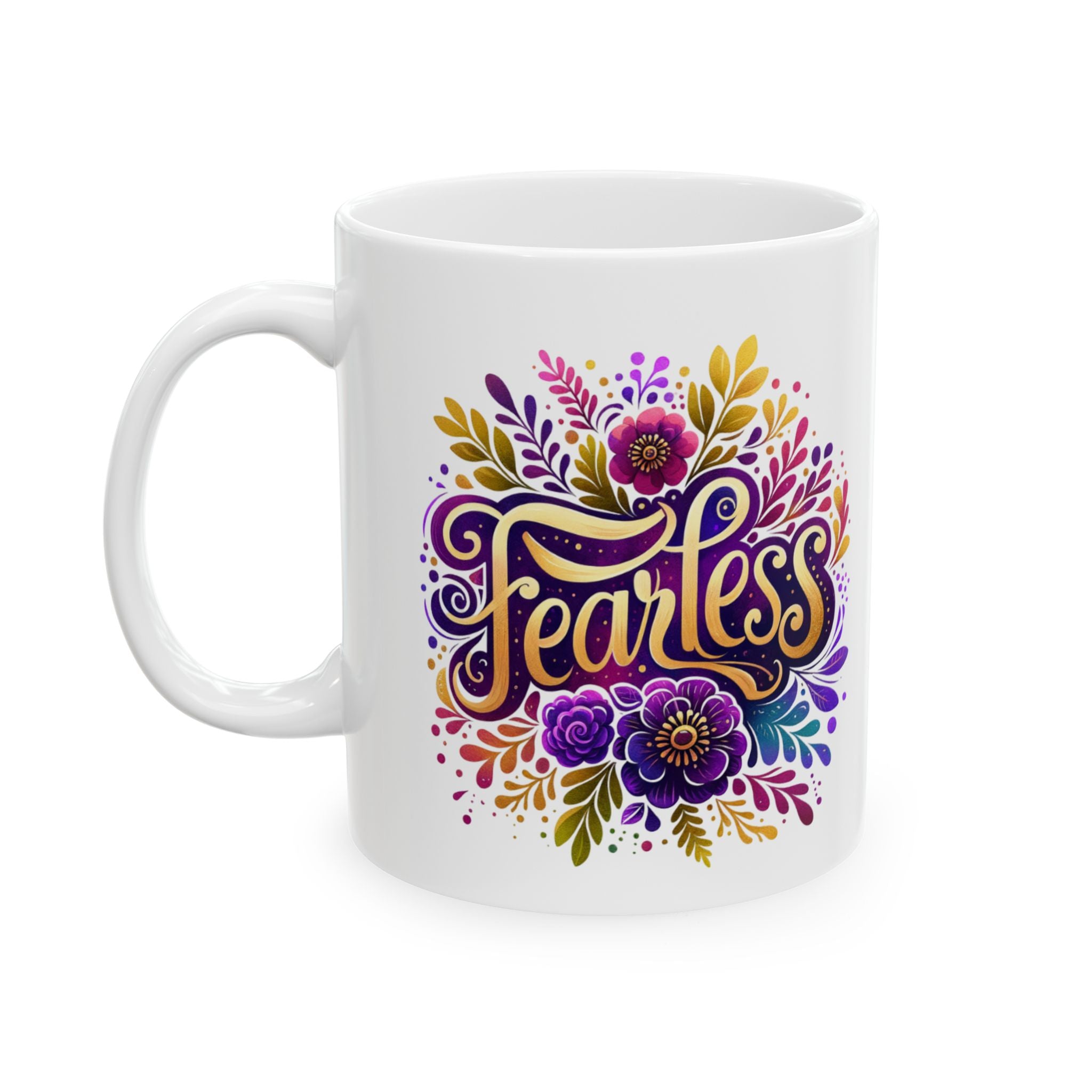 Fearless Floral coffee Mug - Inspirational Drinkware, Coffee Cup, Gift for Her, Self-Care, Empowerment, Motivational