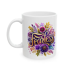 Fearless Floral coffee Mug - Inspirational Drinkware, Coffee Cup, Gift for Her, Self-Care, Empowerment, Motivational
