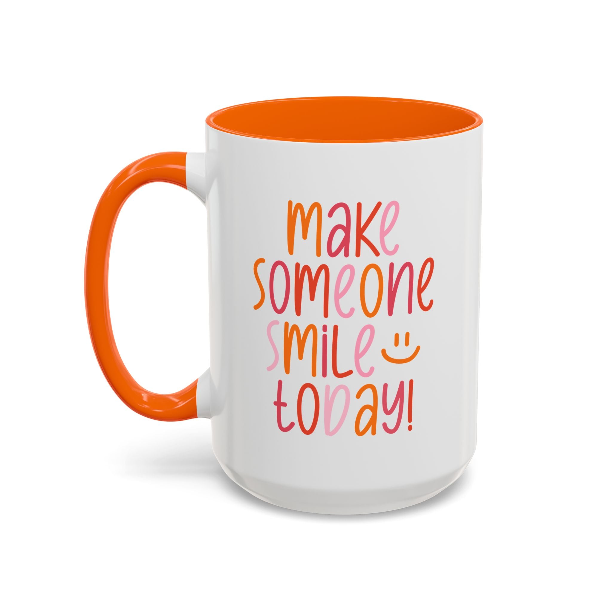 Motivational Coffee Mug - Make Someone Smile Today! - Gift for Friend, Inspirational, Cute Coffee Cup, Office Mug, Cheerful Drinkware