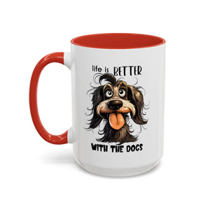 Life is Better with Dogs Coffee Mug - Cute Dog Lover Gift, Animal Themed Mug, Pet Owner Present, Fun Coffee Cup, Gift for Him/Her