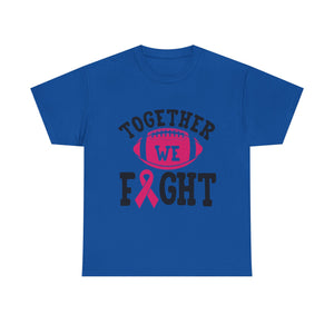 Together We Fight Football Tee, Awareness T-Shirt, Breast Cancer Support Shirt, Unisex Cotton Tee, Game Day Apparel, Gift for Him/Her