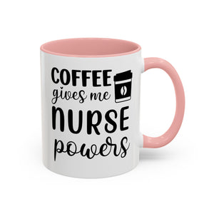 Nurse Coffee Mug, Funny Gift for Nurses, Coffee Lover's Mug, Black Accent Tea Cup, Motivational Nurse Gift