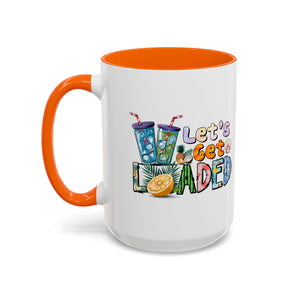 Colorful 'Let's Get Loaded' Coffee Mug - Fun Drinkware for Parties & Gatherings