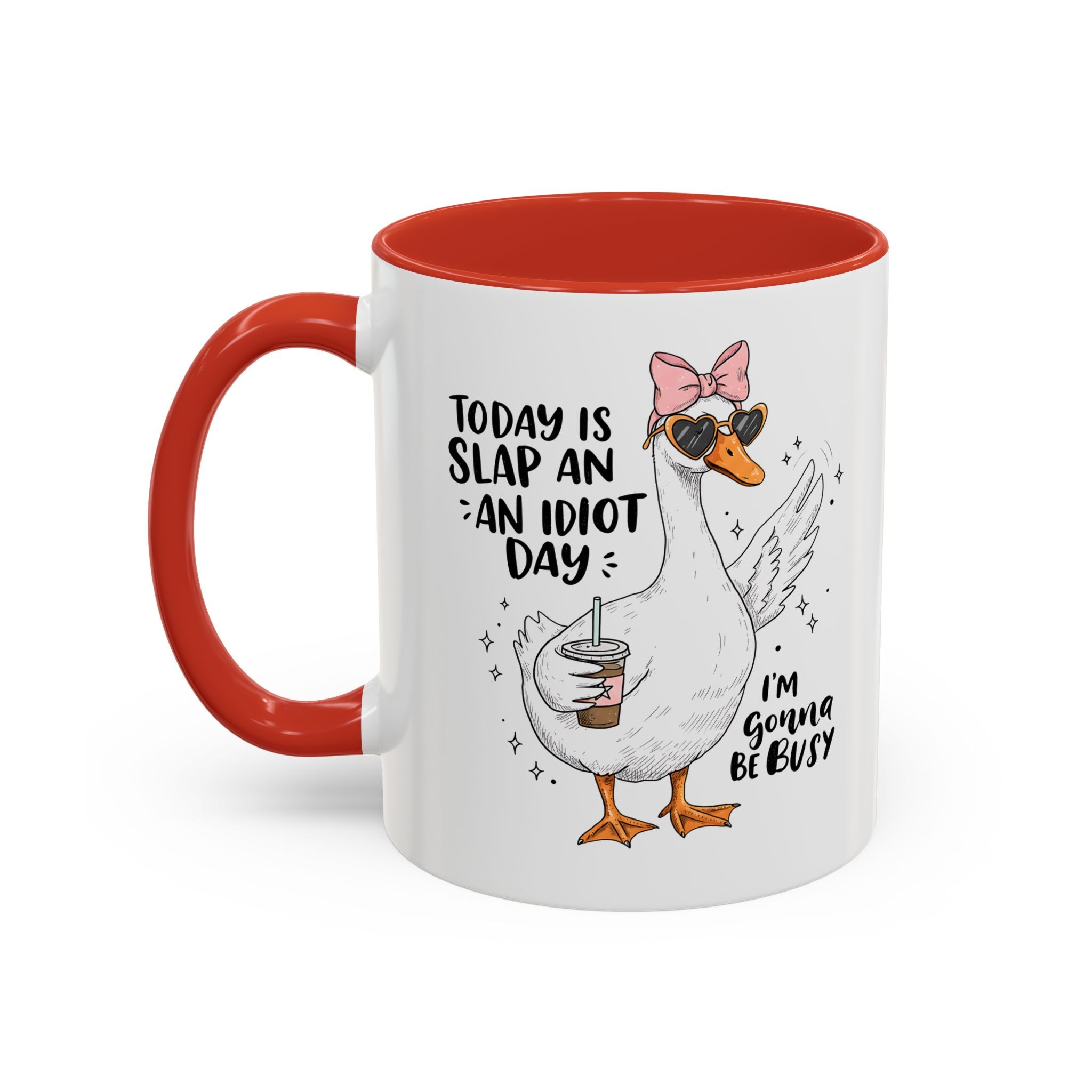 Funny Goose Coffee Mug - Slap an Idiot Day adult humor joke