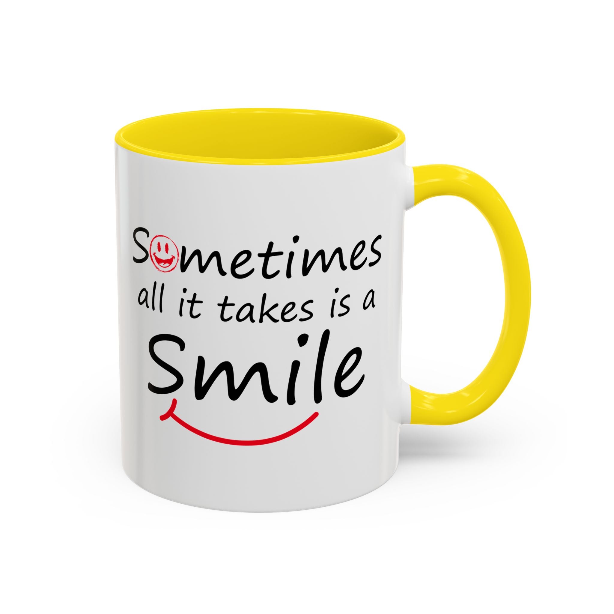 Inspirational Coffee Mug - "Sometimes All It Takes is a Smile" - Perfect Gift for Friends and Family