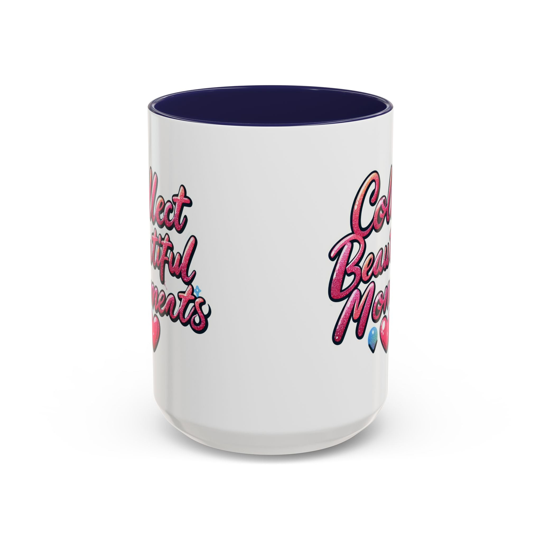 Collect Beautiful Moments Coffee Mug - 11oz & 15oz positive vibe love heart cup