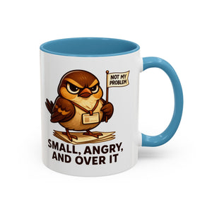 Funny Owl Coffee Mug, not my problem  Small Angry Owl Cup, Coffee Lover Present, Quirky Office