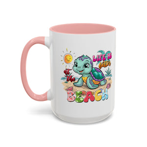Beach Vibe Accent Coffee Mug - "Life is Better at the Beach" Design turtle animal lover