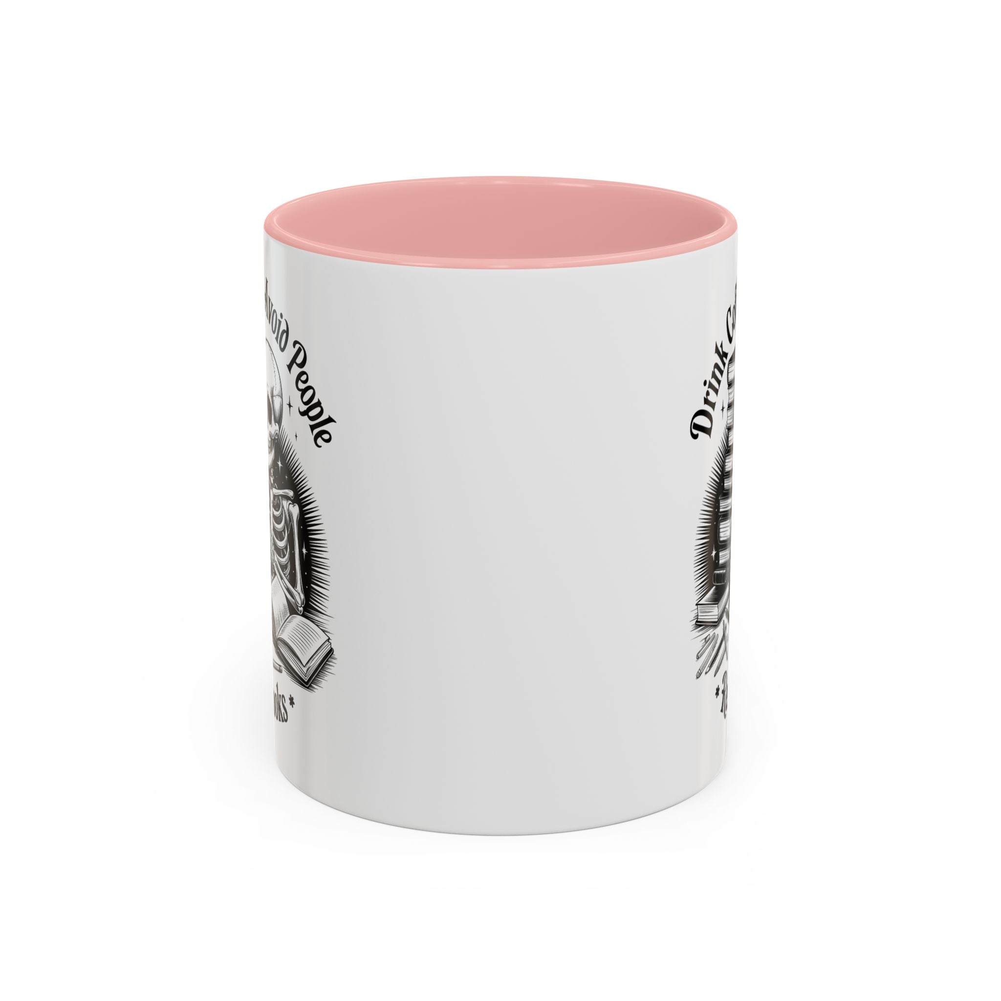 Skeleton Coffee Mug - Drink Coffee, Avoid People funny adult humor