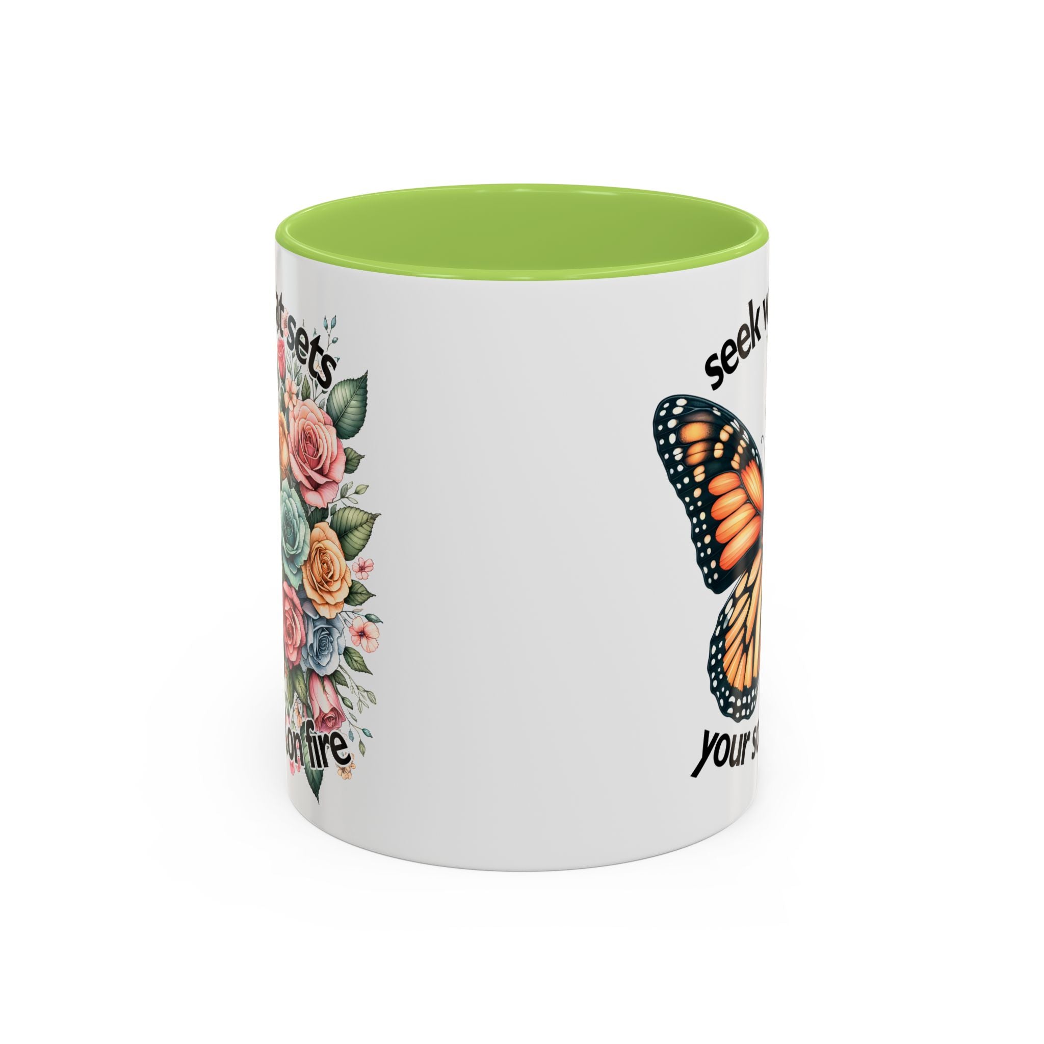 seek what sets your soul on fire Inspirational Butterfly Coffee Mug positive vibe freedom