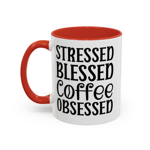Stressed Blessed Coffee Obsessed Mug, Motivational Coffee Mug, Gift for Coffee Lovers, Funny Office Mug, Self-Care Gift Idea