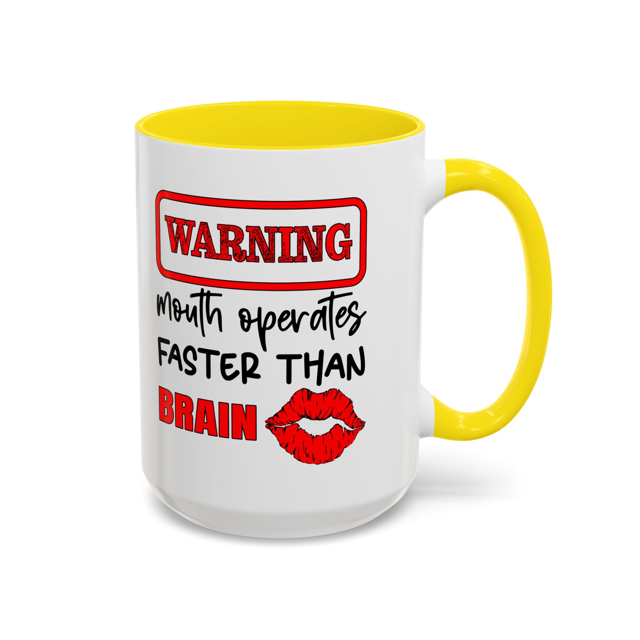 Funny Warning Coffee Mug - 'Mouth Operates Faster Than Brain' - Perfect for Coffee Lovers
