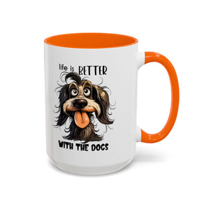 Life is Better with Dogs Coffee Mug - Cute Dog Lover Gift, Animal Themed Mug, Pet Owner Present, Fun Coffee Cup, Gift for Him/Her