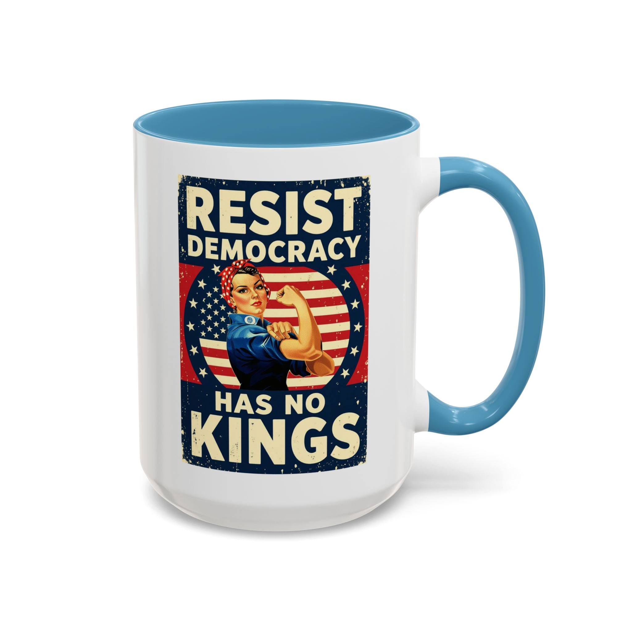 Resist Democracy has no kings  Accent Coffee Mug - Empowering Political Statement
