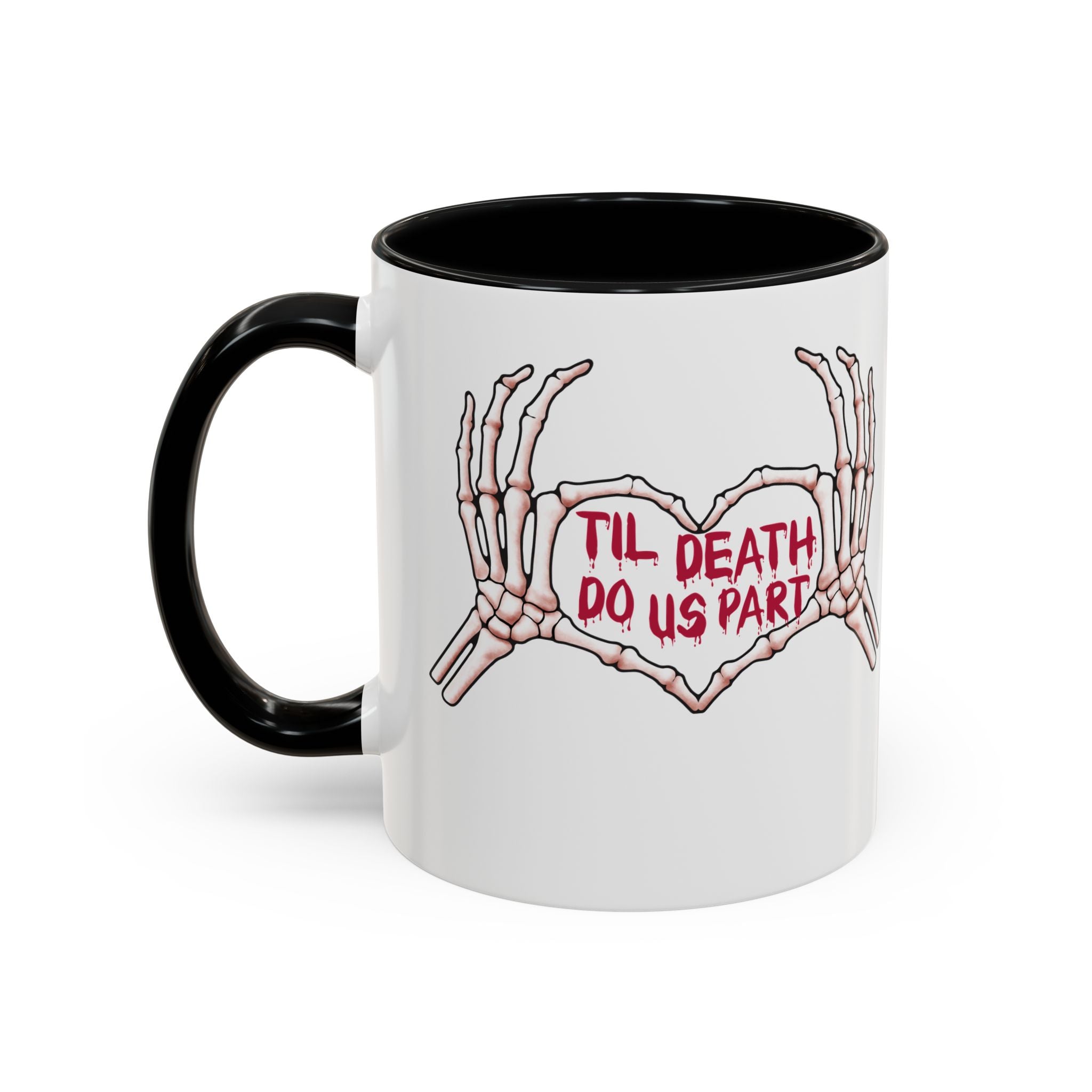 Til Death Do Us Part Skeleton Hands Coffee Mug