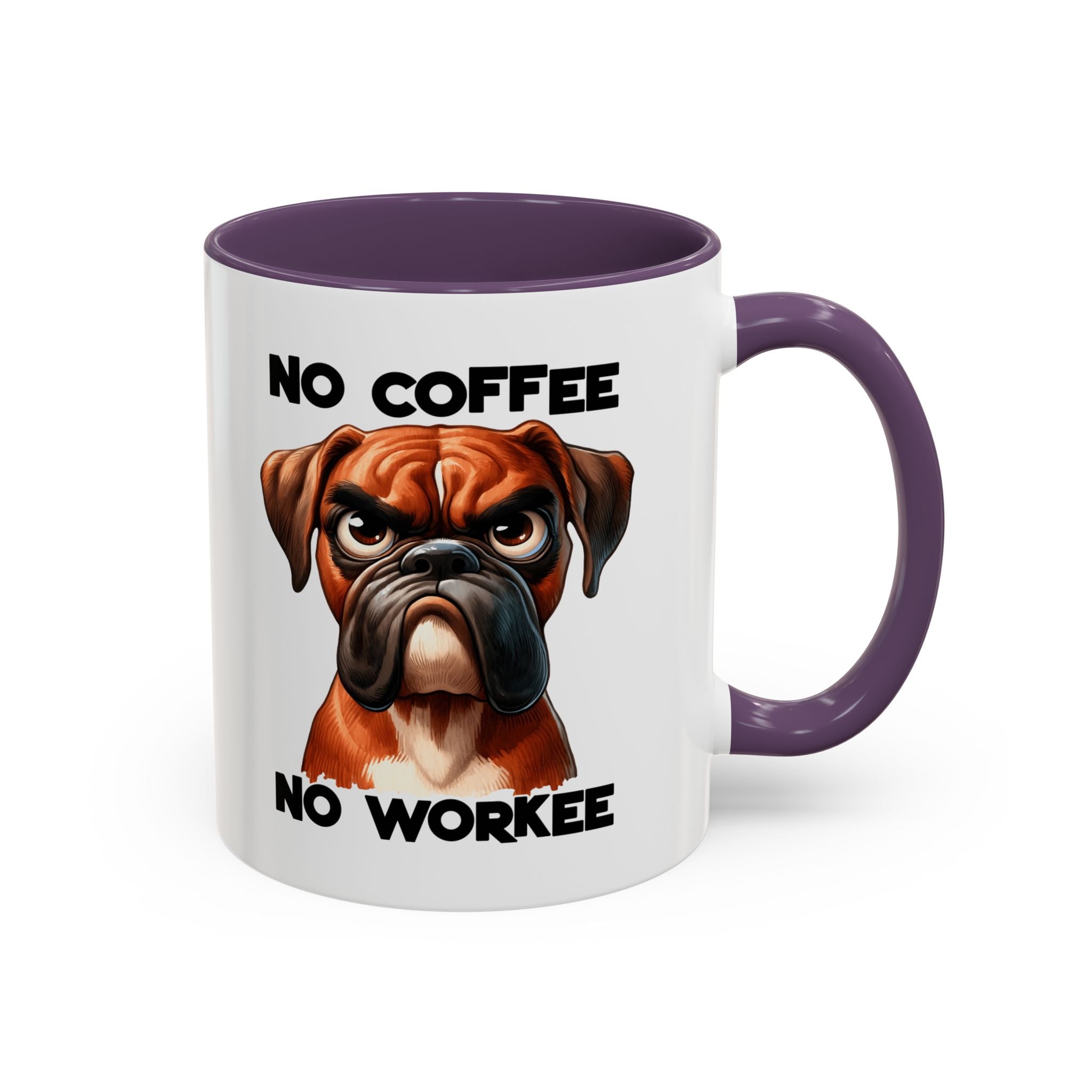 Boxer Dog Coffee Mug - No Coffee No Workee, Funny Dog Lover Gift, Pet Owner Tea Cup, Animal Lover Kitchen Decor, Boxer Mom Mug