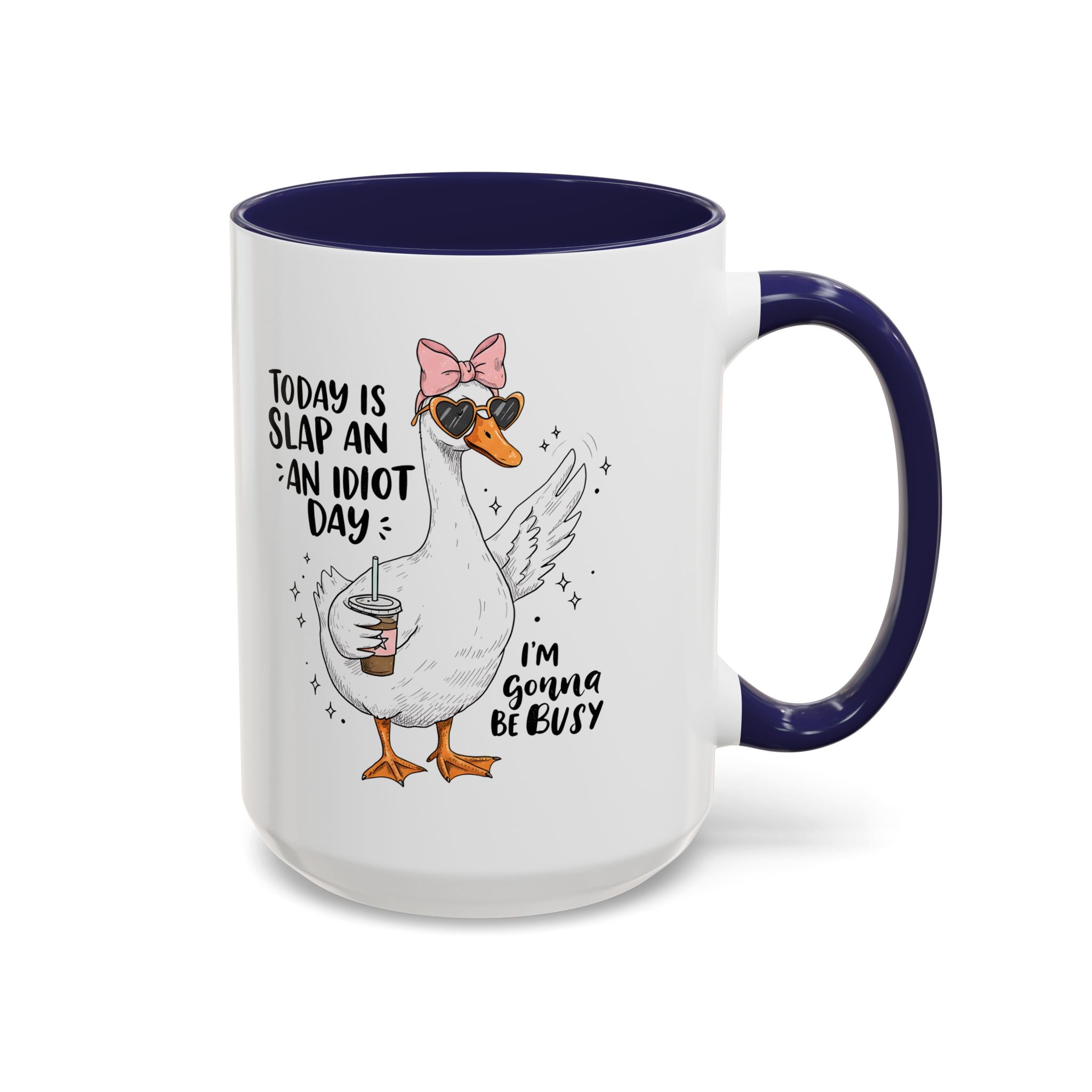 Funny Goose Coffee Mug - Slap an Idiot Day adult humor joke