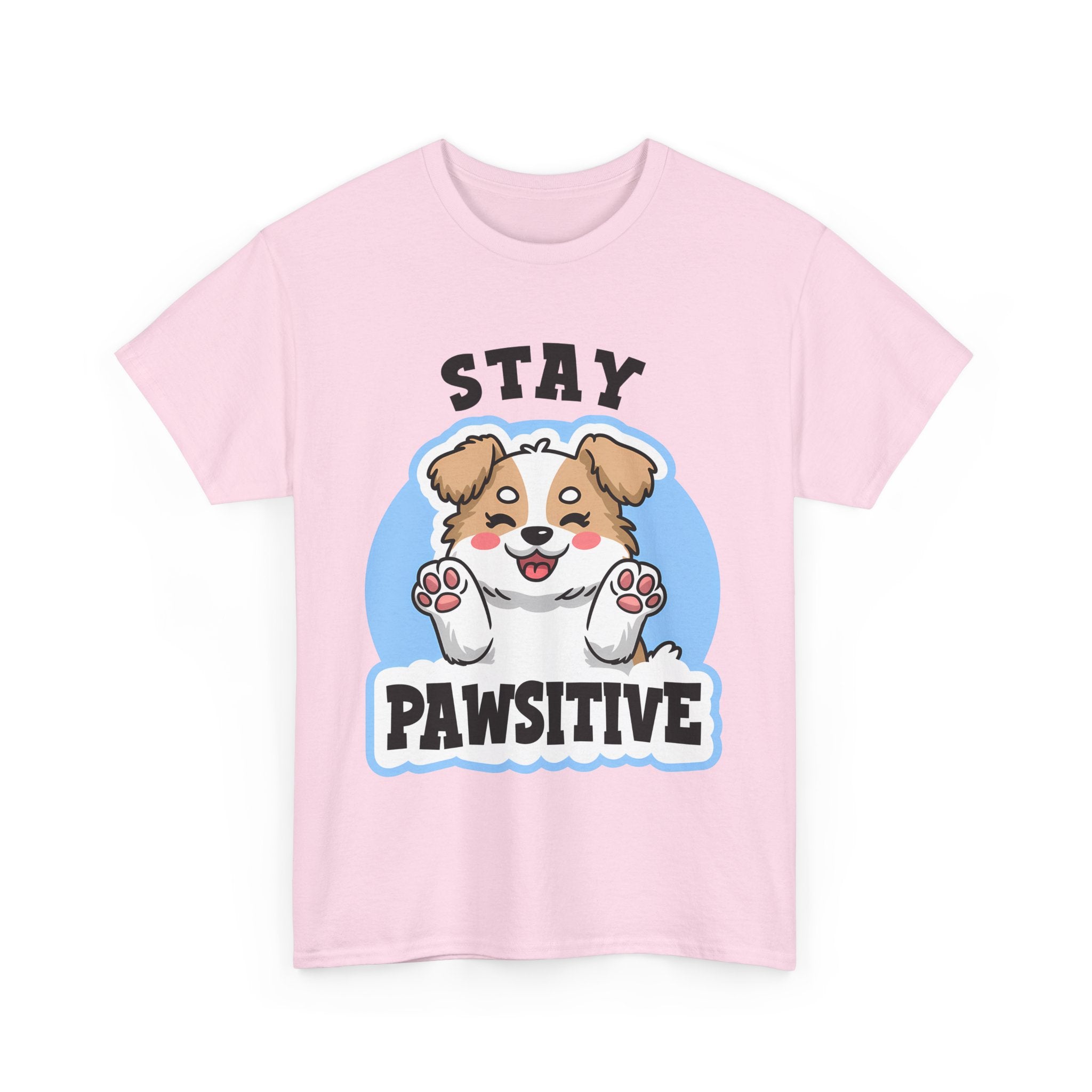 Stay Pawsitive Dog Lover Tee - Unisex Heavy Cotton T-Shirt funny humor
