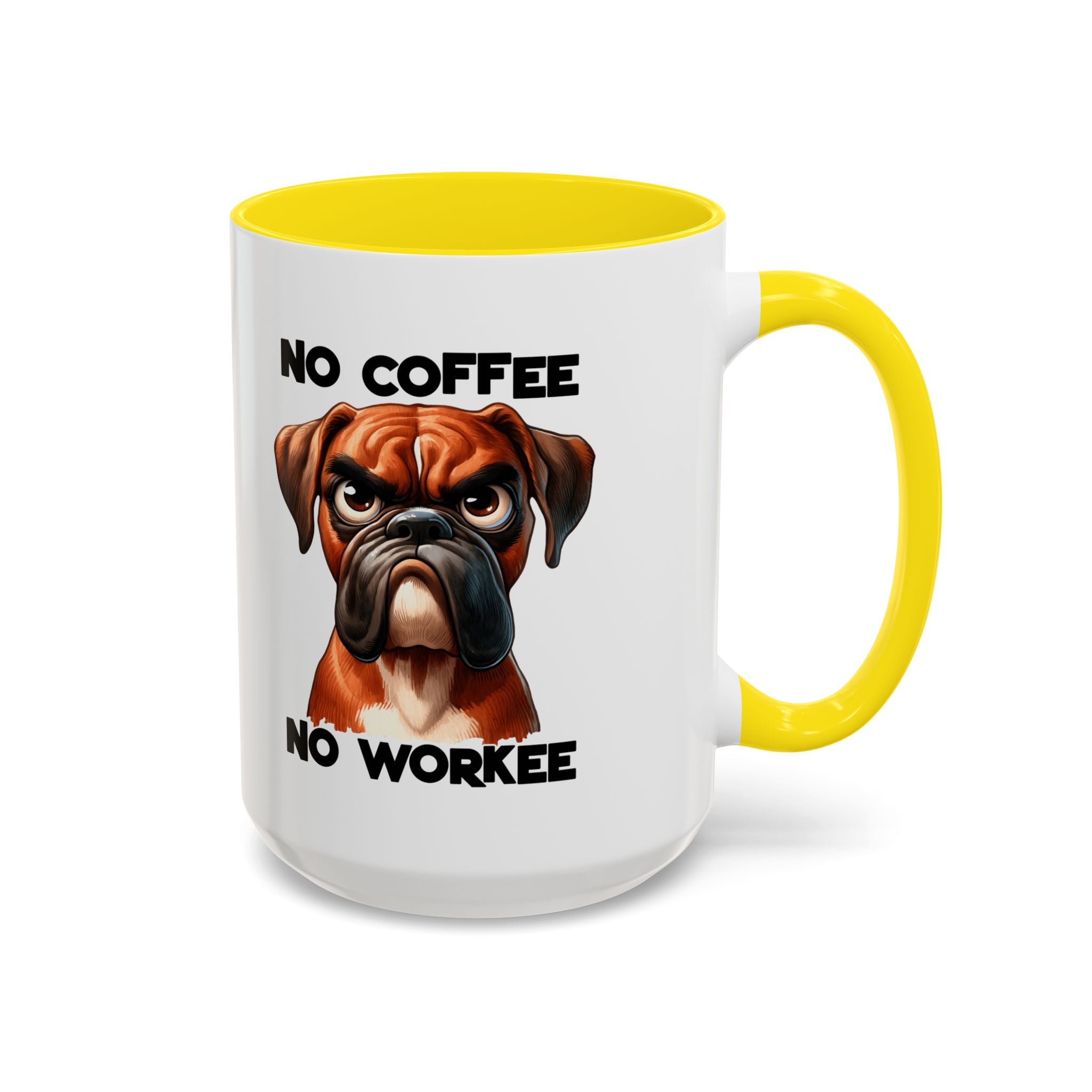 Boxer Dog Coffee Mug - No Coffee No Workee, Funny Dog Lover Gift, Pet Owner Tea Cup, Animal Lover Kitchen Decor, Boxer Mom Mug